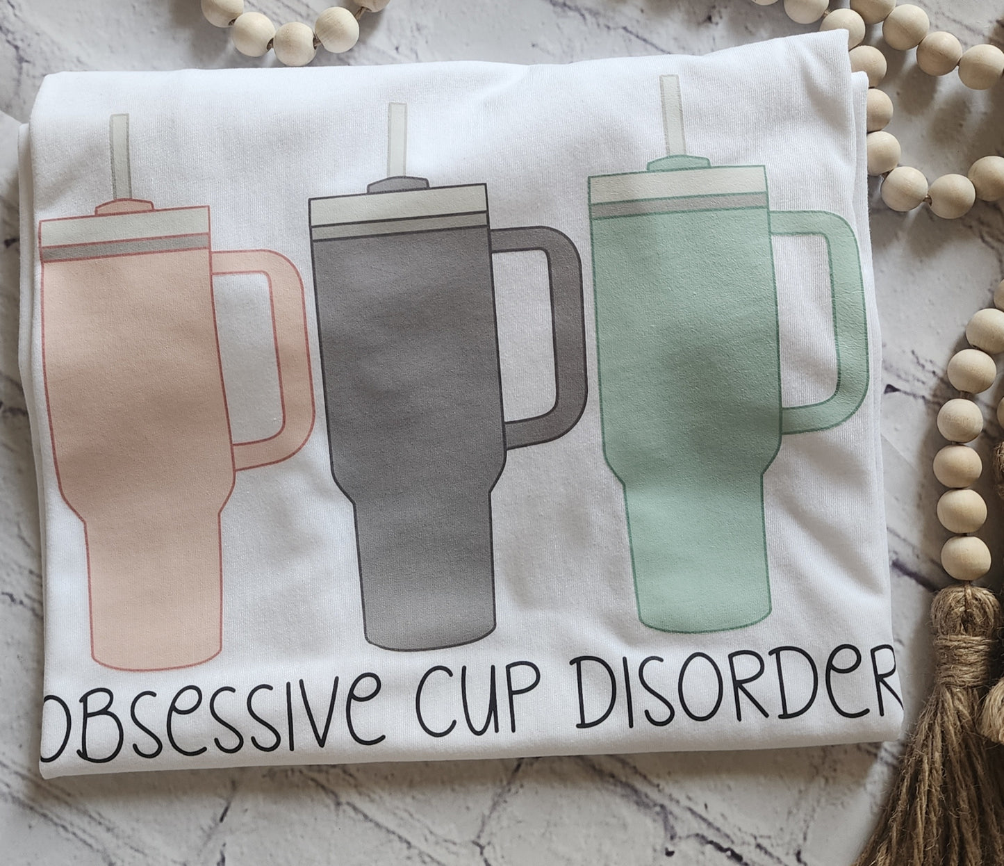Obsessive Cup Disorder Tee