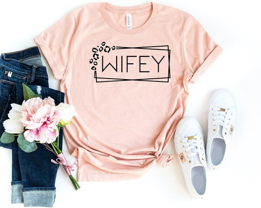 Wifey Tee