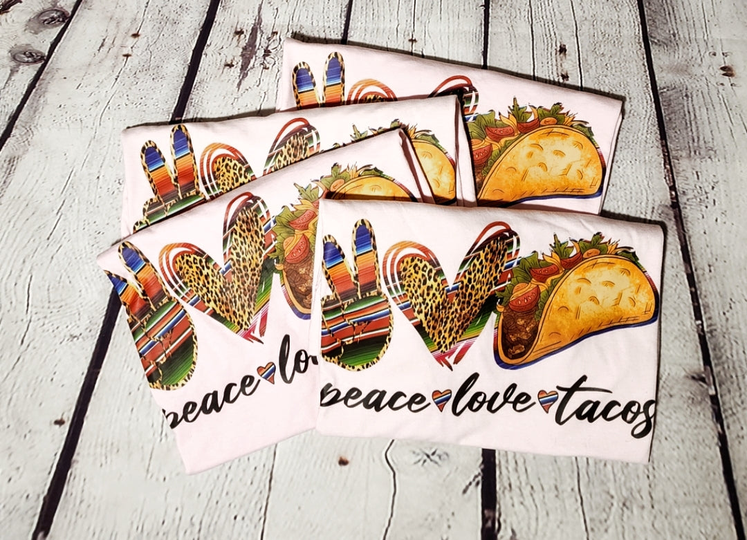 peace Love Taco